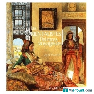 Les Orientalistes Peintrès Voyageurs - Lynne Thornton - ACR-102043